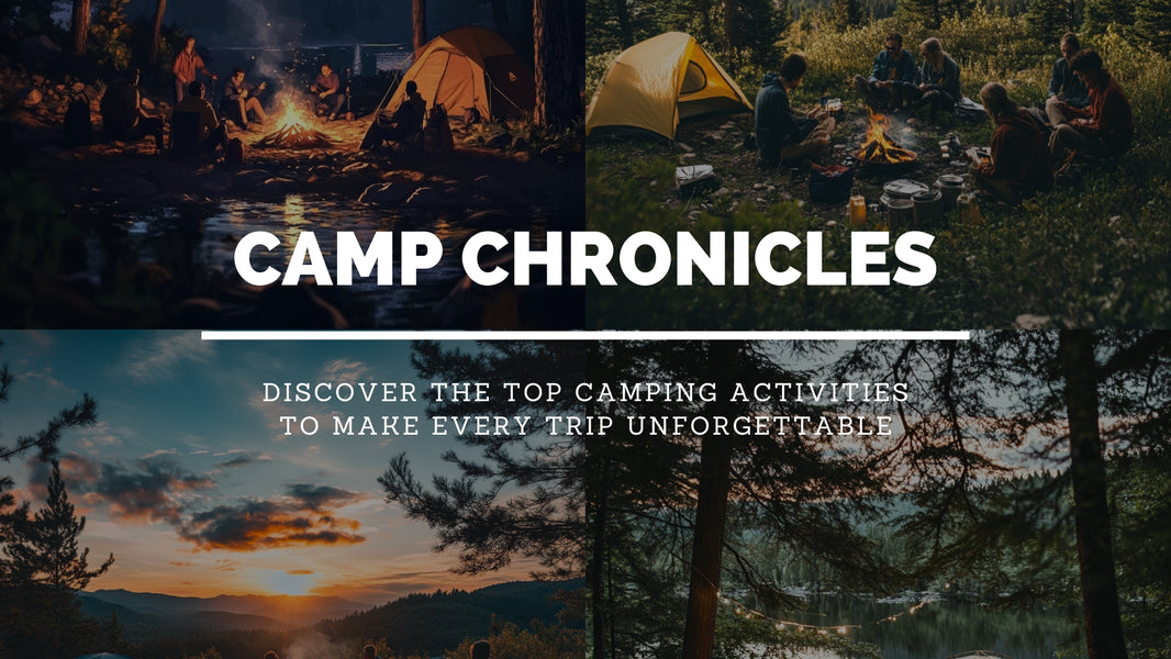 6 Best Camping Activities for Every Camper To Try Out In 2024