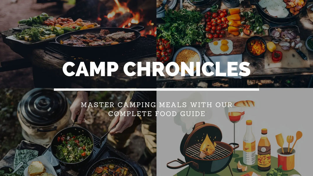 The Complete Guide to Camping Food: Planning Preparing and Cooking Outdoors